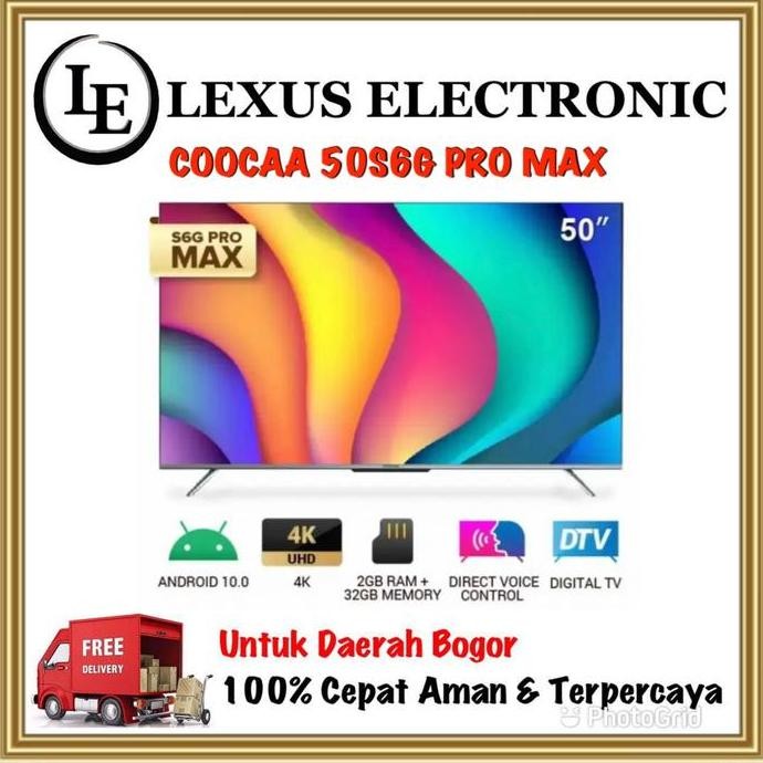 BEBAS ONGKIR - COOCAA ANDROID TV 50 INCH | 50S6G PRO MAX | 50S6G | UHD 4K