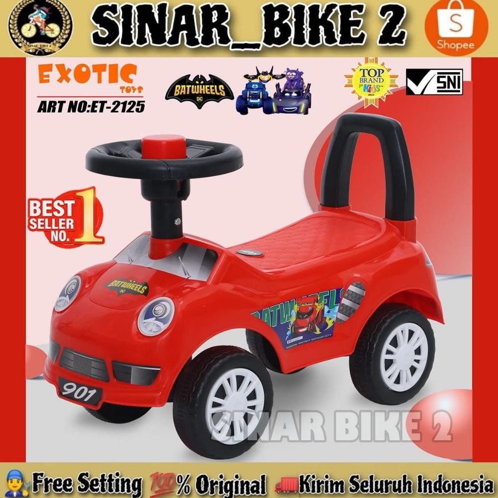 Mobil Mobilan Dorong EXOTIC ET 2125 Ride On Toys Car Mainan Anak