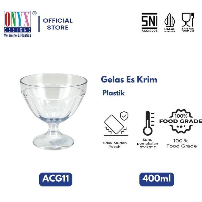 (Good) Onyx, Gelas Es Krim 400ml: Plastik SAN, Aman untuk Minuman, Bebas BPA, ACG11