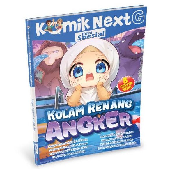 Buku Komik Next G Edisi Spesial Vol. 6: Kolam Renang Angker - Buku Komik Anak