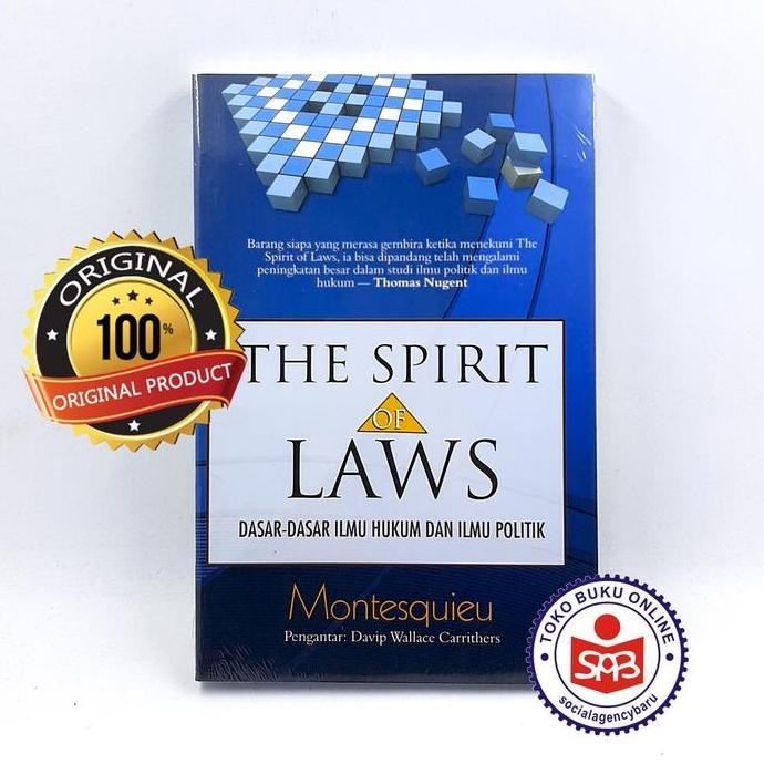 The Spirit Of Laws Dasar-dasar Ilmu Hukum - Montesquieu