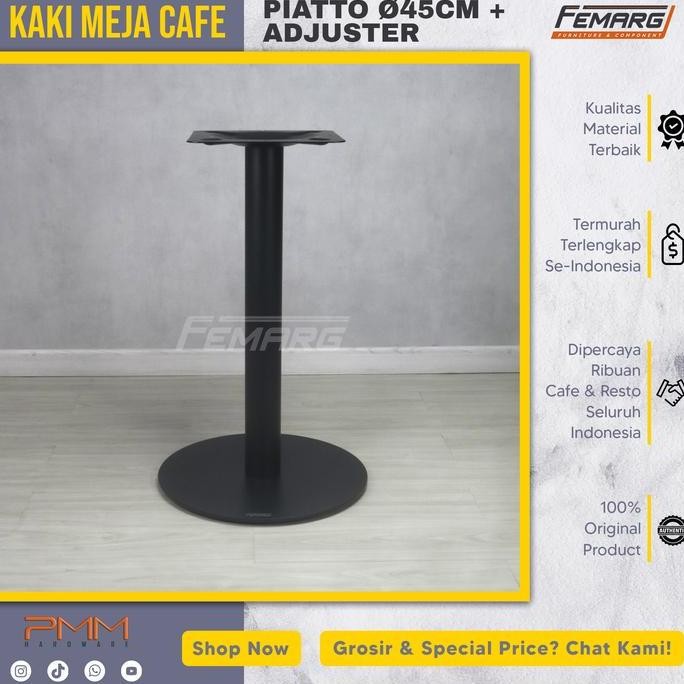 kaki meja FEMARG piatto 45cm + adjuster | cafe restoran foodcourt plat besi
