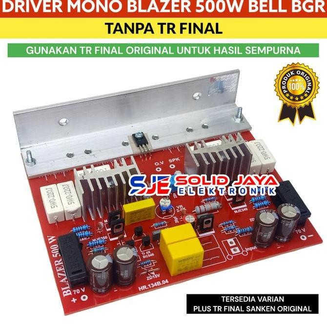 Kit Driver Blazer 500W Mono Power Blazer Driver Power Amplifier Ampli Mono Blaser 500 Watt W Mono Ta