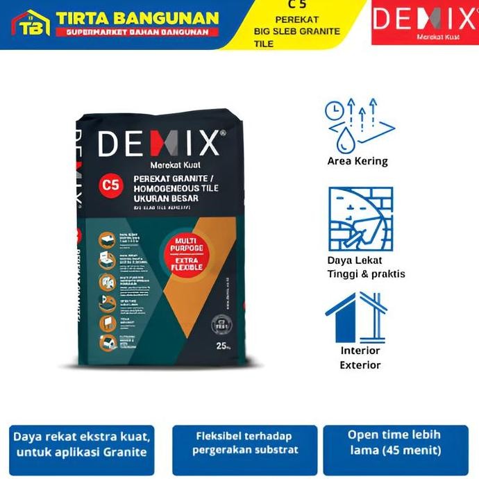 Promo DEMIX C5 PEREKAT LEM GRANITE HOMOGENEOUS TILE UKURAN BESAR PEREKAT BIG SLEP 25KG COD