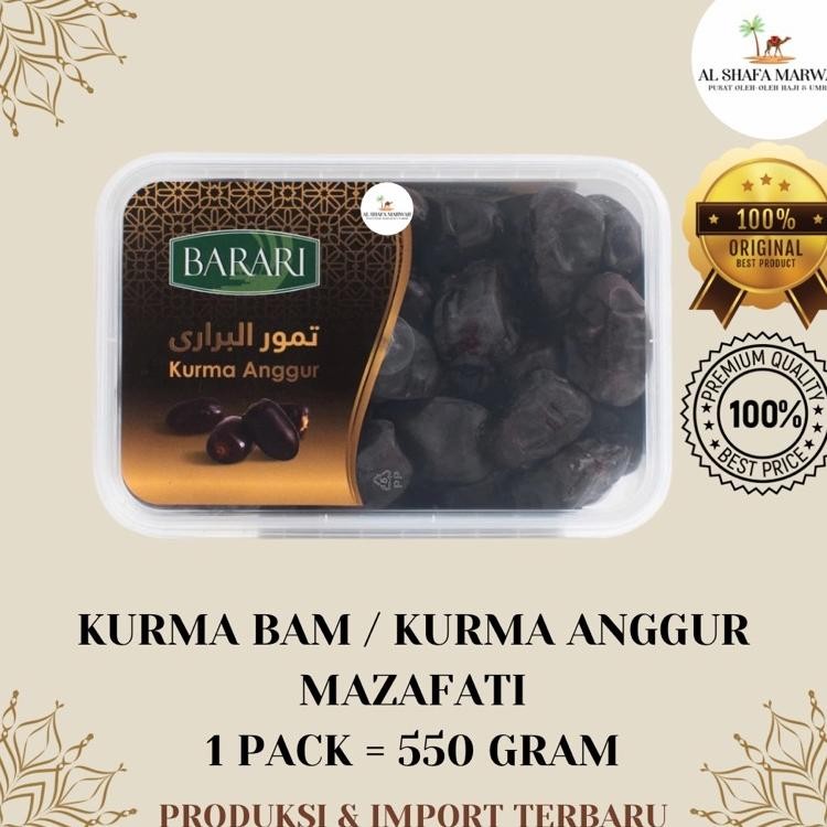 Kurma Bam Barari Bam Barari Kurma Barari Kurma Anggur Barari Mazafati Barari