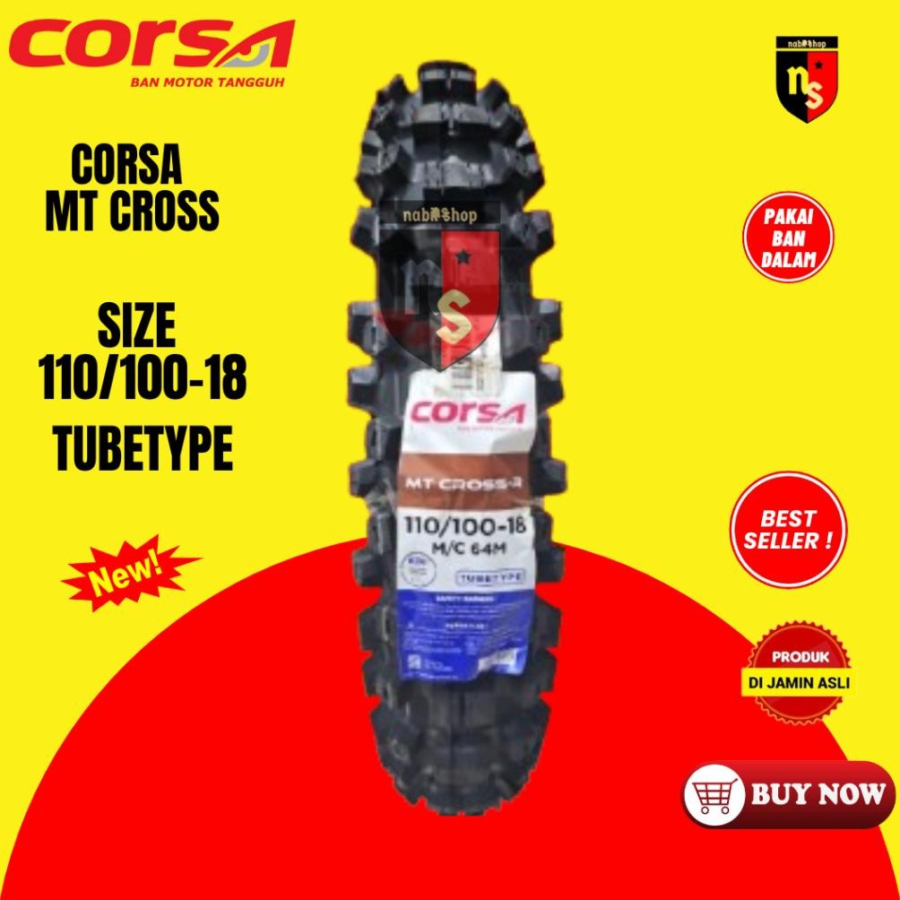 Baru Ban Corsa MT Cross 110/100 ring 18 ban luar belakang rear