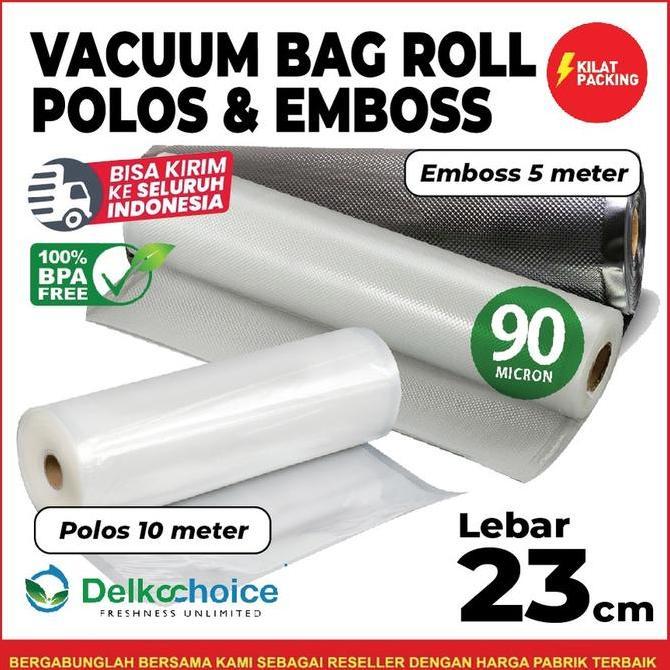 Vacuum Bag Makanan 23cm Polos Emboss Roll Plastik Vakum Roll Bintik Smooth Delkochoice