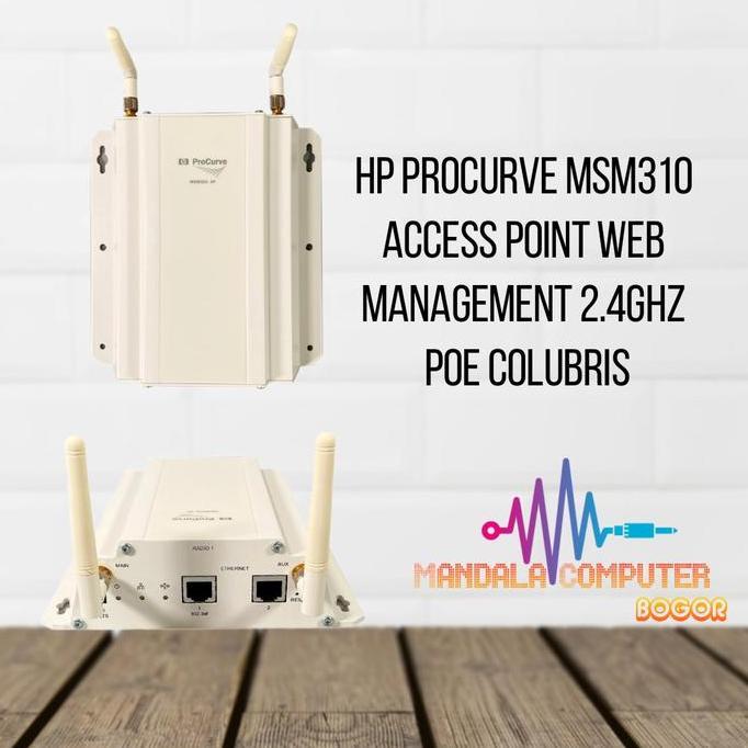 HP Procurve MSM310 Access Point Web Management 2.4Ghz POE Colubris