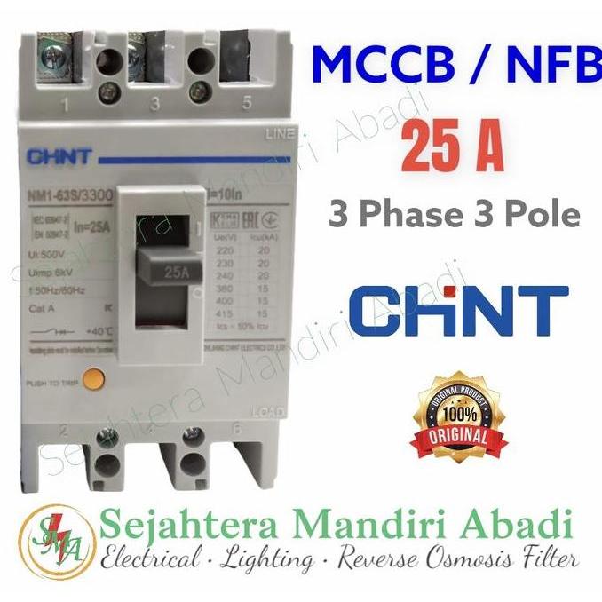 MCCB Chint 25A 3P NFB NM1-63S 15kA