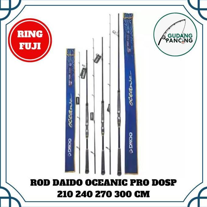 Rod / Joran Pancing Daido OCEANIC DOSP 702 802 902 1002 - RING FUJI