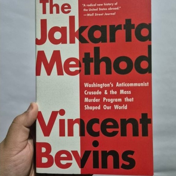 The Jakarta Method - Vincent Bevins
