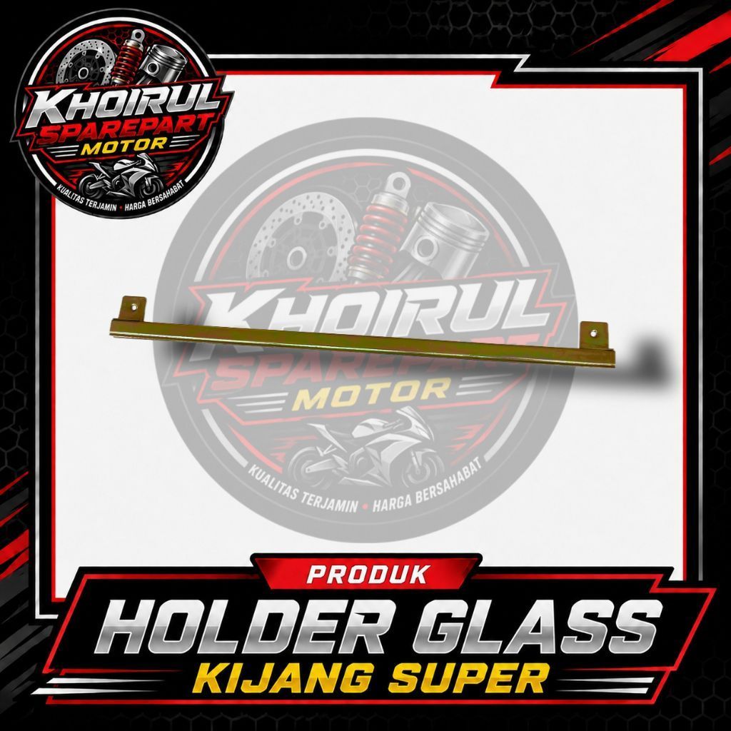 HOLDER GLASS KIJANG SUPER SPAREPART MOBIL
