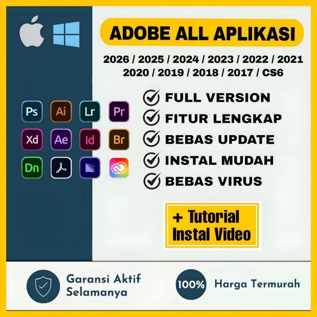 Adobe All Aplikasi ( Photoshop, Illustrator, InDesign, After Effect, Premiere Pro, Acrobat DC Pro, M