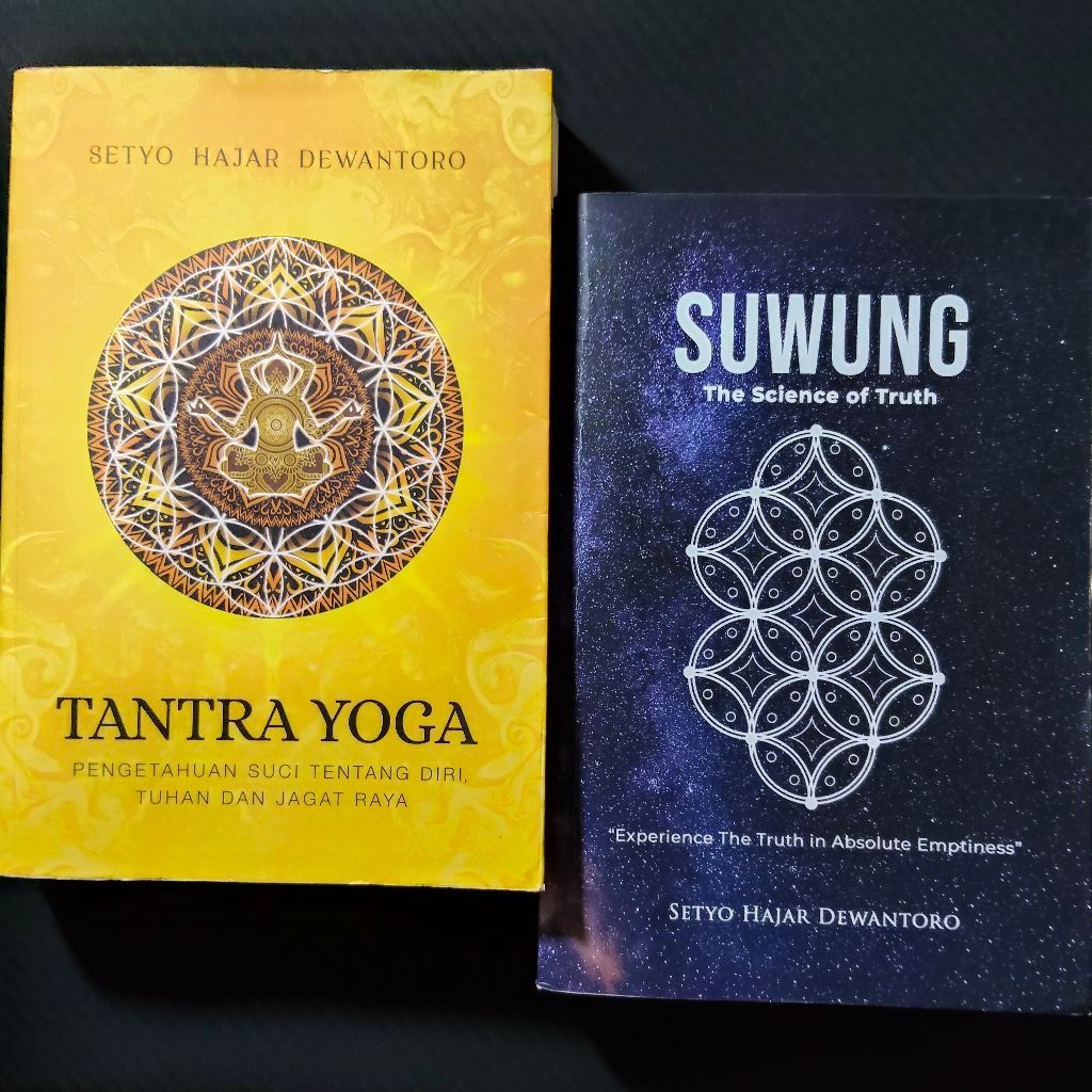 Buku Original • Tantra Yoga & Suwung - The Science Of Truth / SETYO HAJAR DEWANTORO