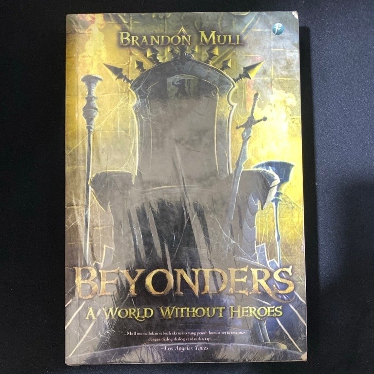 Buku Original BEYONDERS A WORLD WITHOUT HEROES - BRANDON MULL
