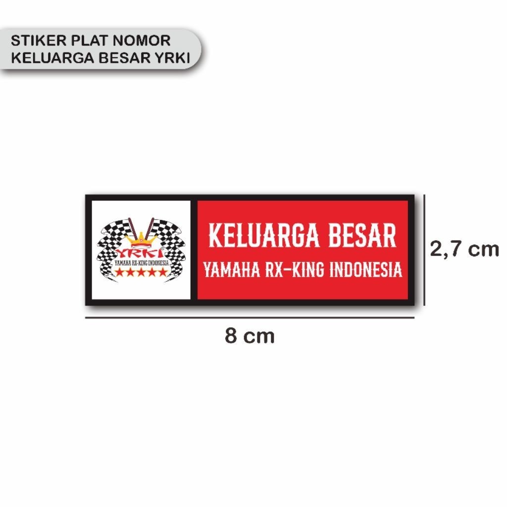 STIKER PLAT NOMOR_RX-KING_KELUARGA BESAR YRKI