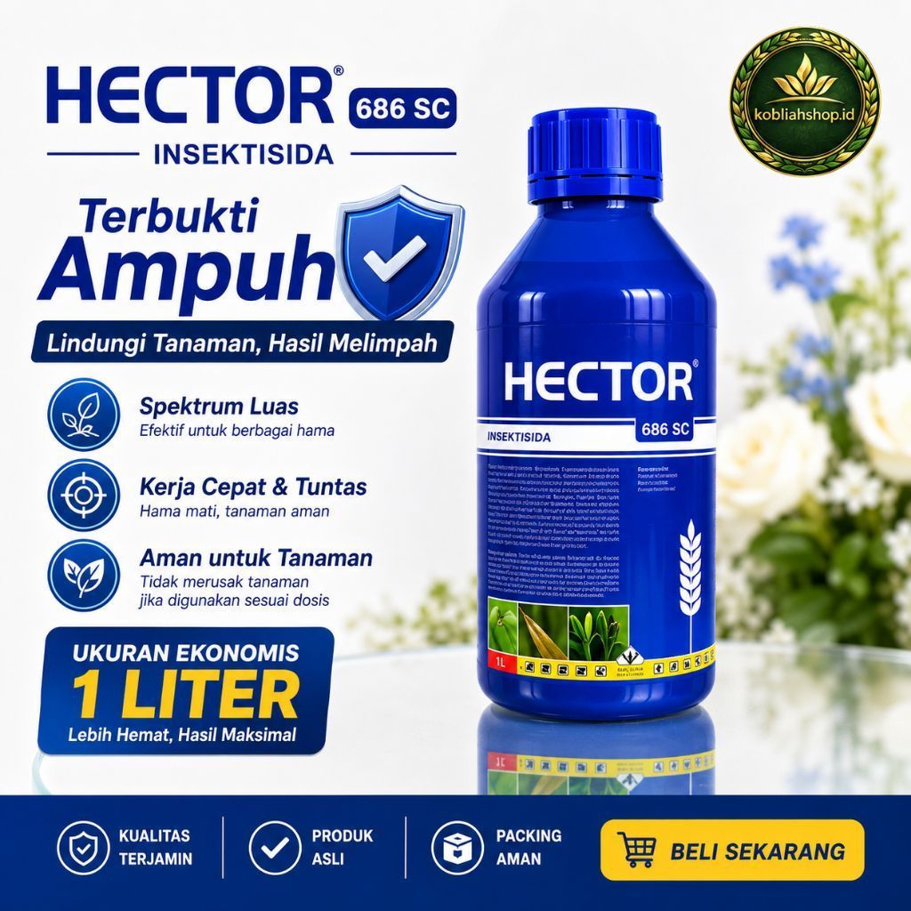 INSEKTISIDA HECTOR 686 SC 1 LITER – Pestisida Pertanian Original
