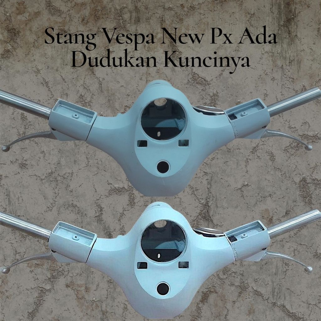 Stang Vespa New PX MK1 Ada Dudukan Kunci Kepala Stang Vespa New PX MK1