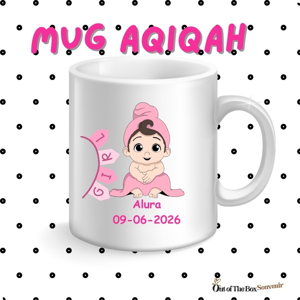 MUG CUSTOM AQIQAH LAHIRAN BABY BORN