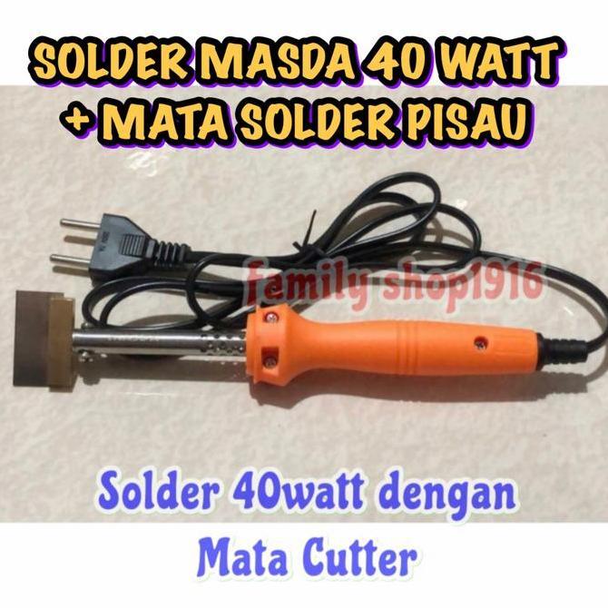 Solder 40 Watt - Solder 40Watt + Mata Solder Pisau / Cutter - Solder