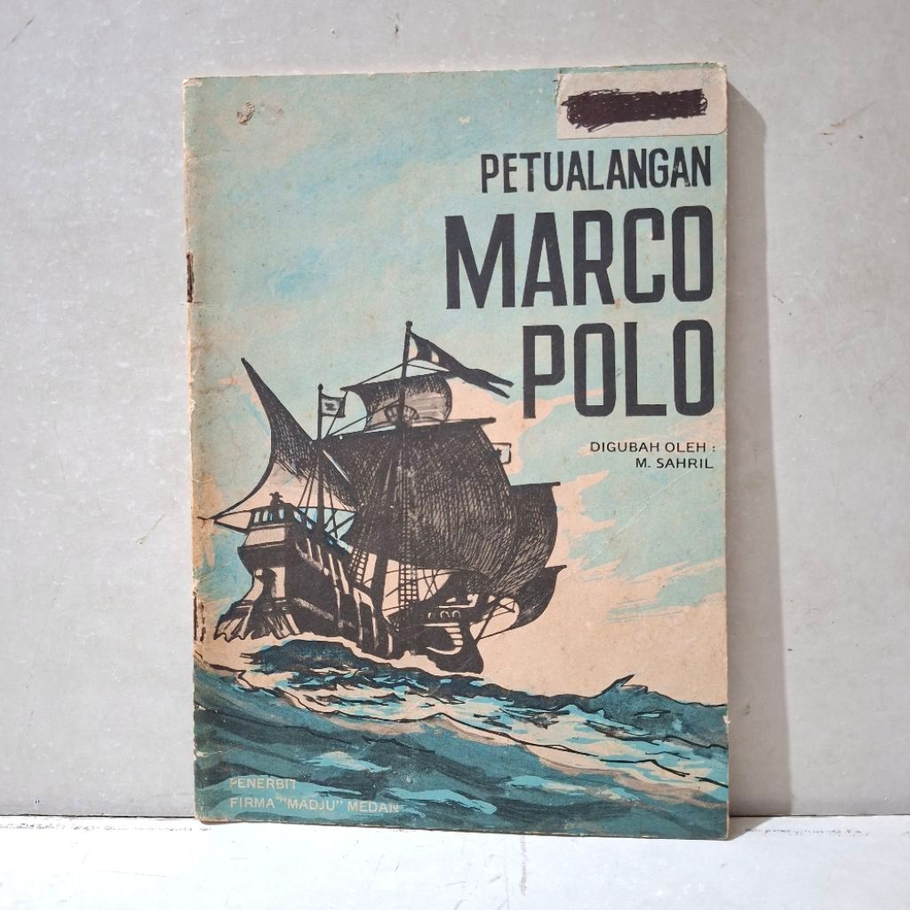 Buku Petualangan Marco Polo — M. Sahril