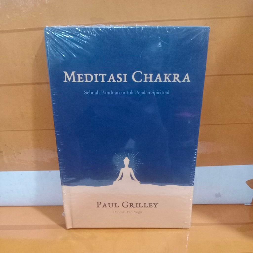 Buku Meditasi Chakra Panduan Spiritual Paul Grilley