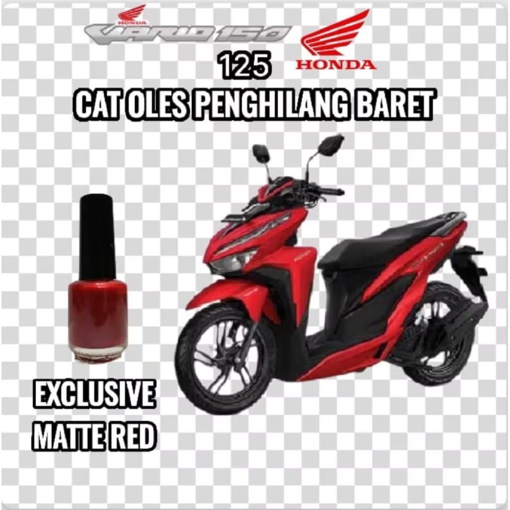 Cat Oles Penghilang Baret Motor Honda Vario 125 & 150 NEW All-Varian Warna Exclusive Matte Red Merah