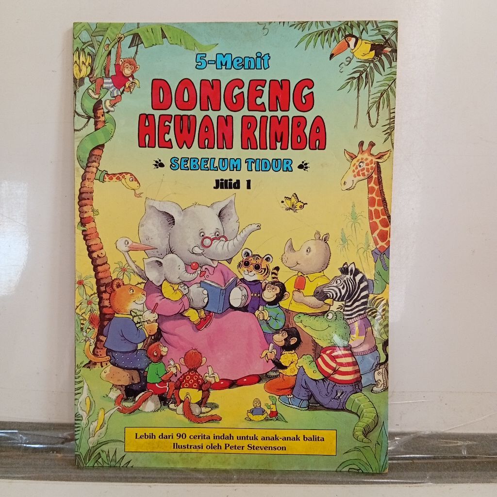 Buku cerita anak Dongeng Hewan Rimba Sebelum Tidur Jilid 1 Peter Stevenson