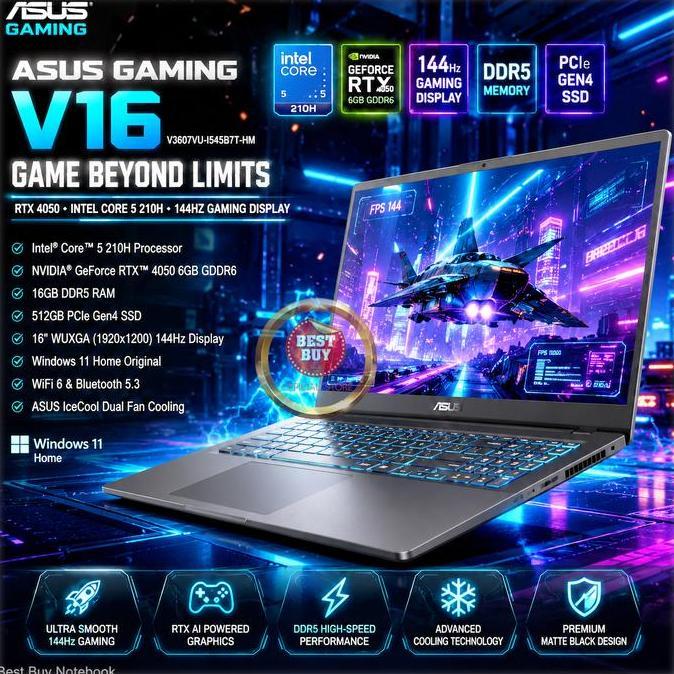 ZAHRAAAANUR8 - ASUS V16 V3607VU-I545B7T-HM LAPTOP GAMING 16" WUXGA 144HZ RTX4050 16GB DDR5 512GB SSD