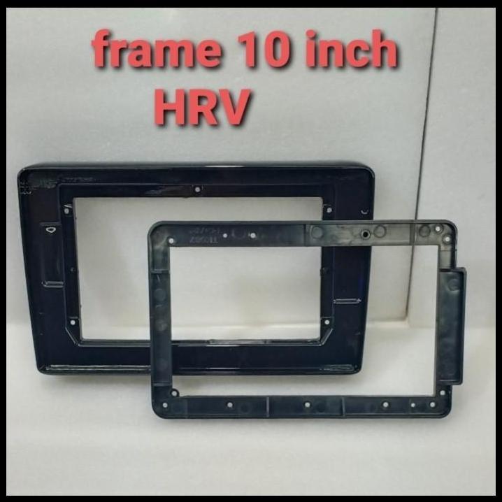 TERBARU FRAME HRV 2015-2020/FRAME HRV 10 INCH/FRAME HONDA HRV 2015-2020 