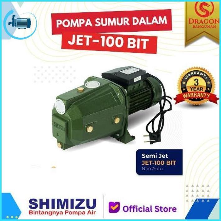 Shimizu Semi Jet 100 Bit / Semi Jet Pump / Jet 100 Bit Murah