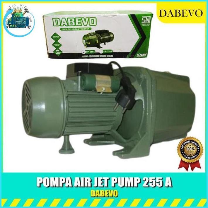 Dabevo Pompa Air Jet Pump Dp 255A / Pompa Sumur Dalam Dabevo Gulungan Tembaga Best Seller