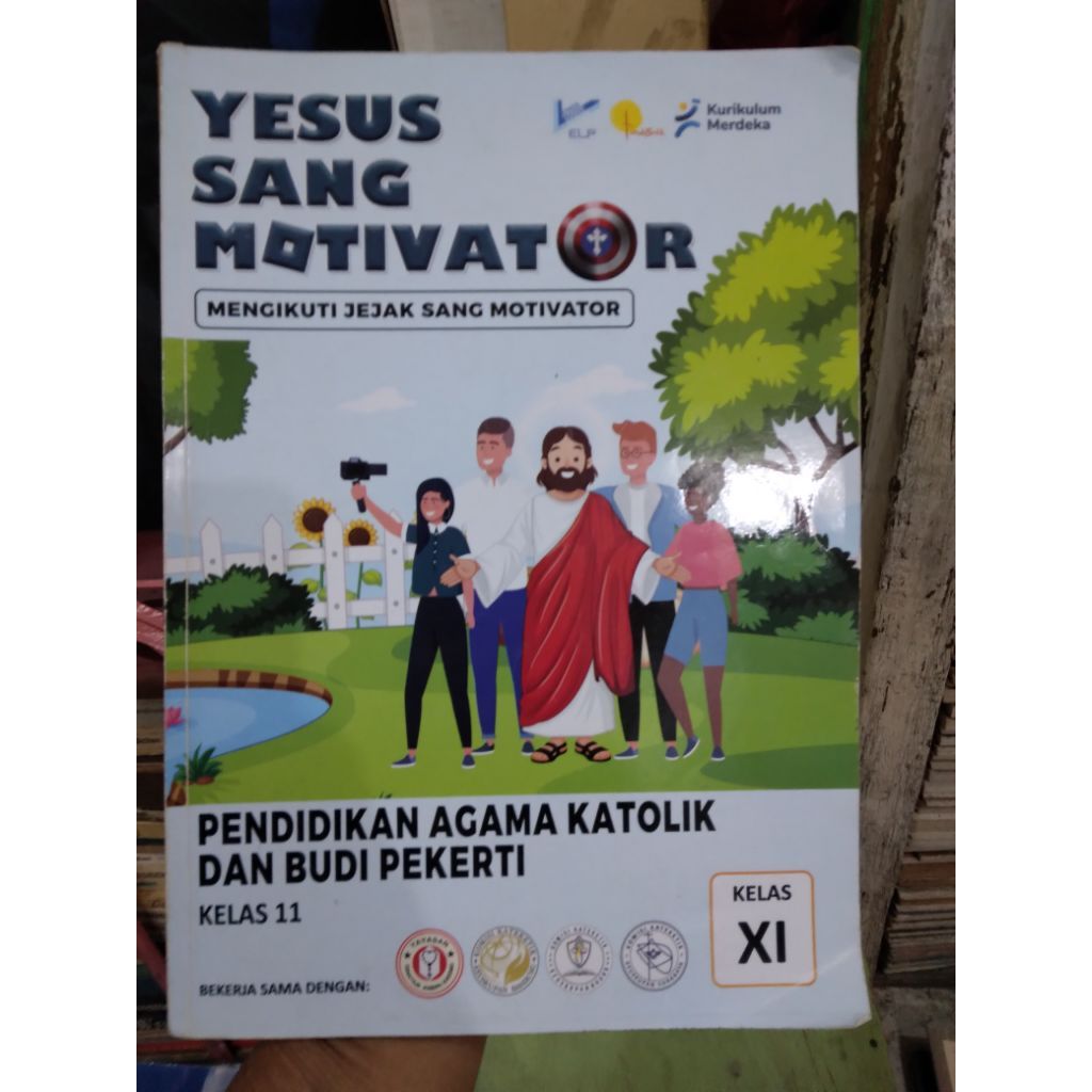 YESUS SANG MOTIVATOR 11 KELAS XI SMA KURIKULUM MERDEKA