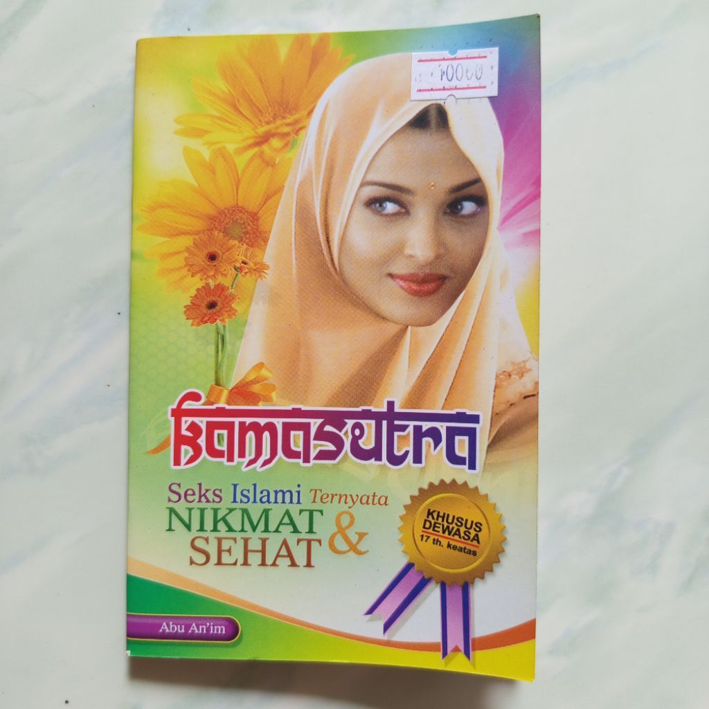 Buku Kamasutra Seks Islami Ternyata Nikmat & Sehat Khusus Dewasa 17 th keatas - Abu An'im
