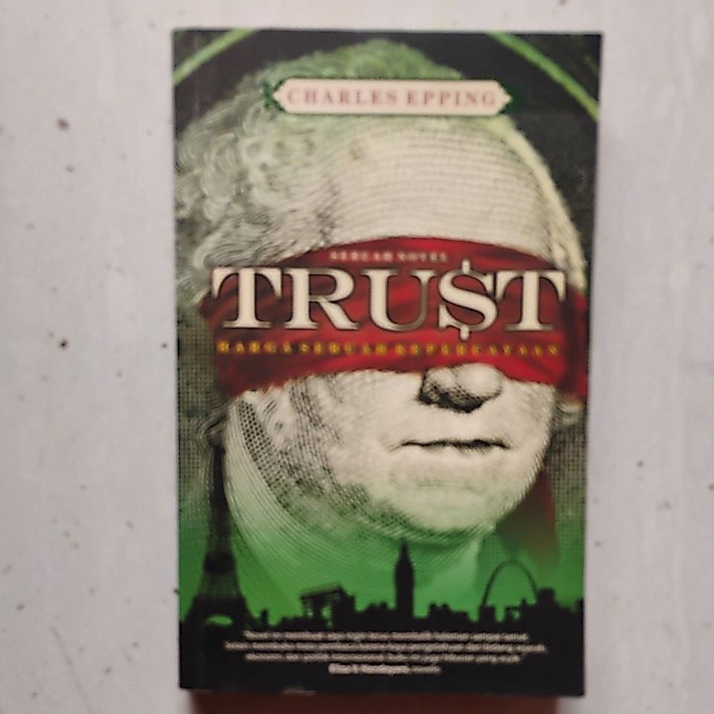 trust Harga Sebuah Kepercayaan Charles Epping original