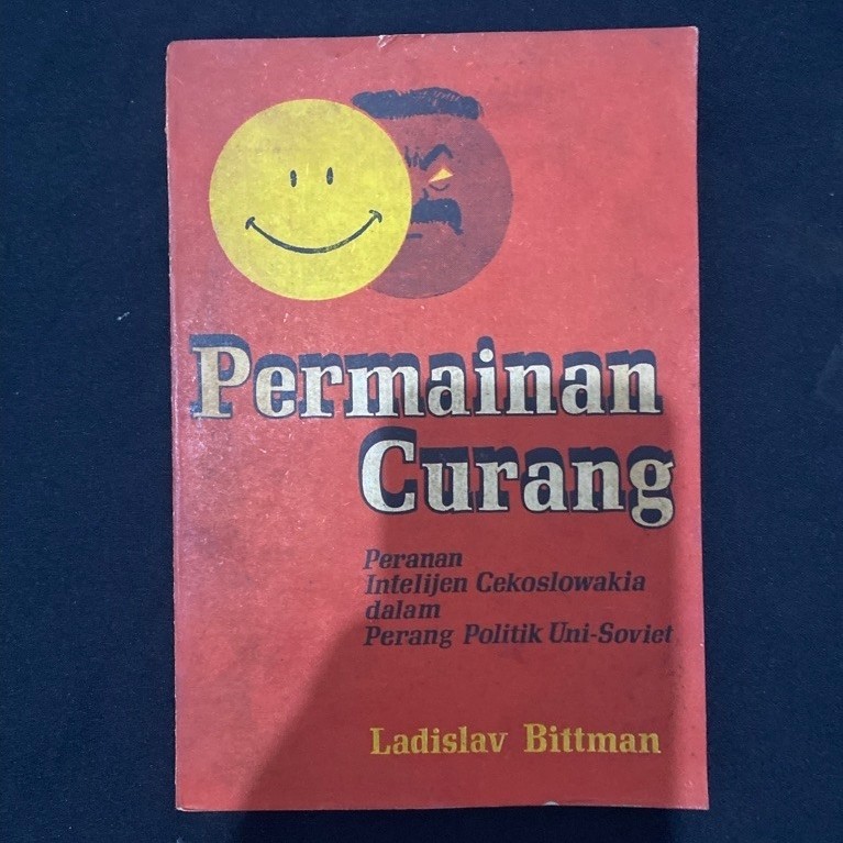 Buku Original PERMAINAN CURANG  PERANAN INTELIJEN CEKOWAKIA DALAM PERANG POLITIK UNI SOVIET -  LADIA