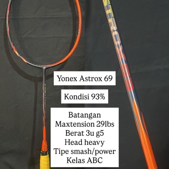 Yonex Astrox 69