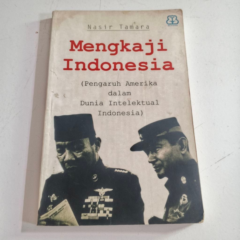 Mengkaji Indonesia | Nasir Tamara