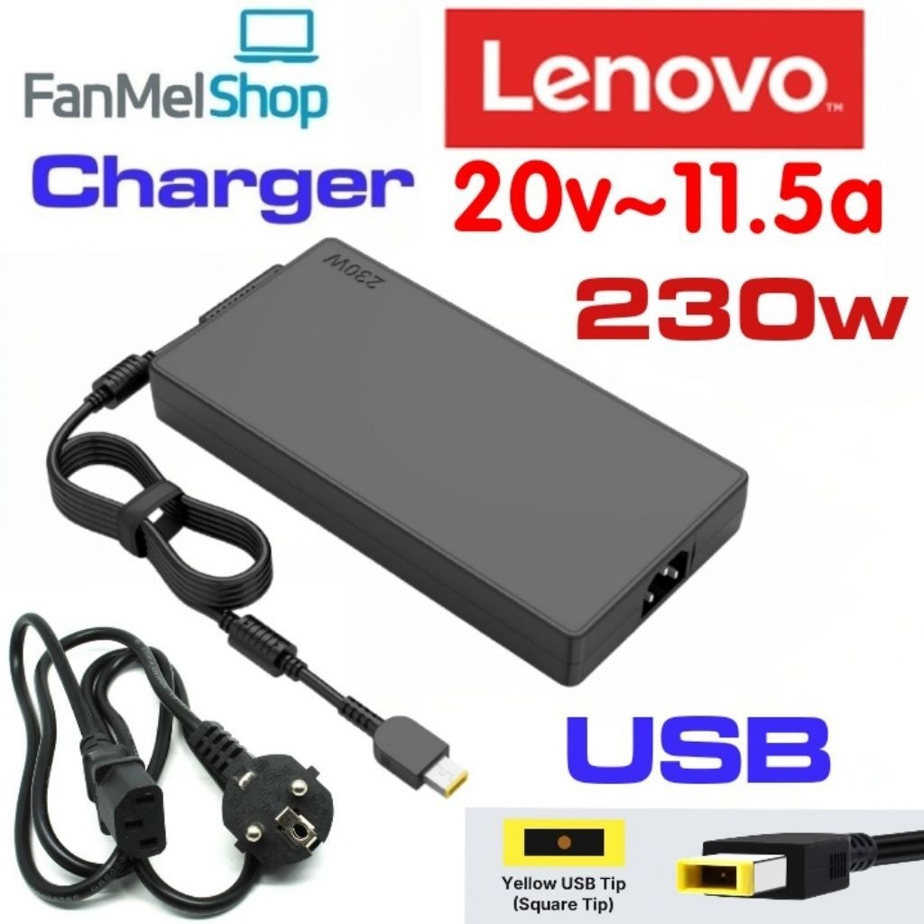 Adaptor Charger Lenovoo Legion 7 7i S7 C7 || 230wat USB