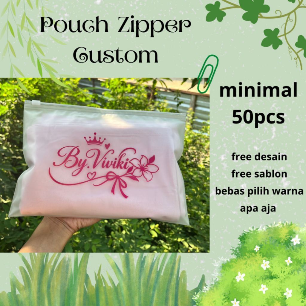 Zipper pouch custom 50pcs/Ziplock custom/Zipper hijab custom