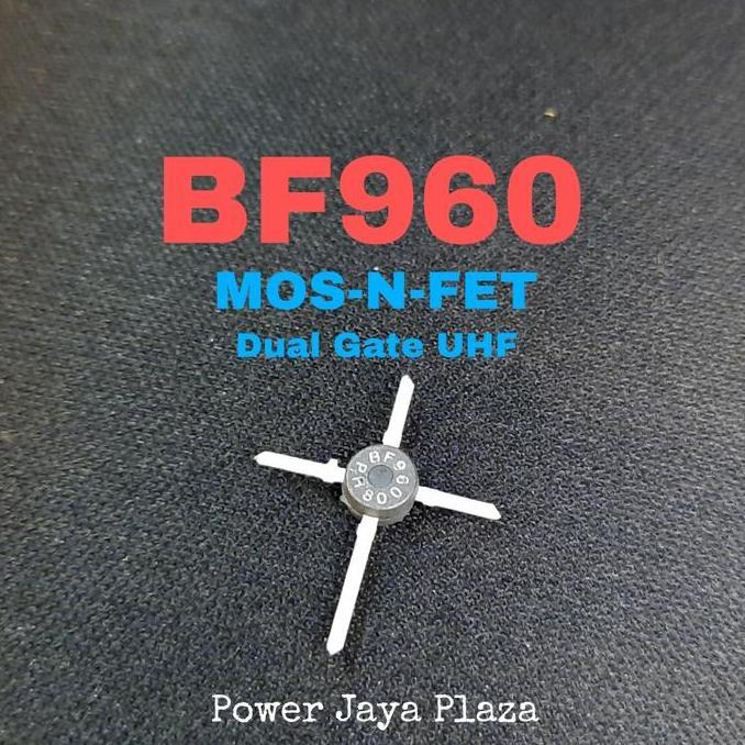 BF960 BF 960 MOS-N-FET N FET DUAL GATE UFF ( = BF965 = BF965 = BF966 ) PJP79
