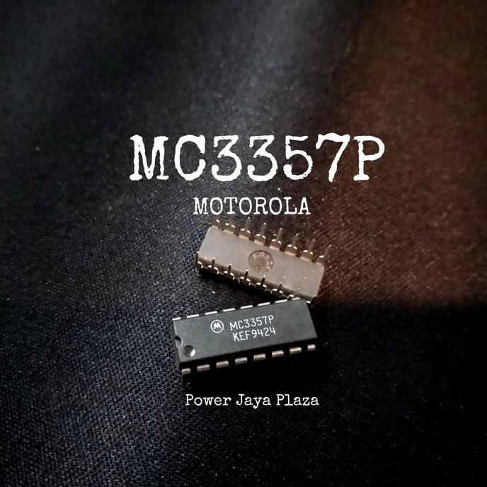 IC MC3357P MC 3357P ORIGINAL MOTOROLA JAPAN PJP79
