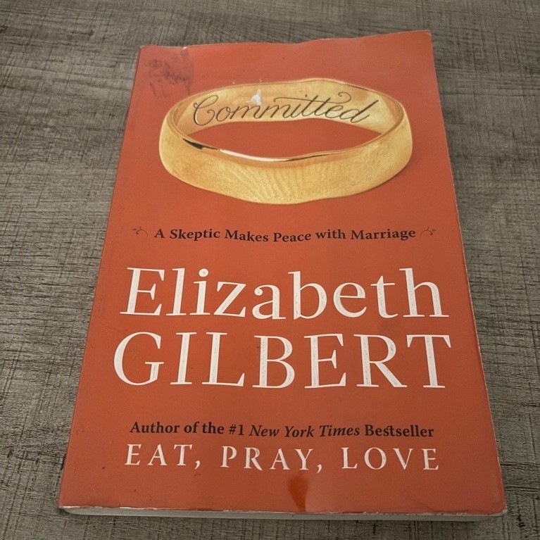 Elizabeth Gilbert - Committed