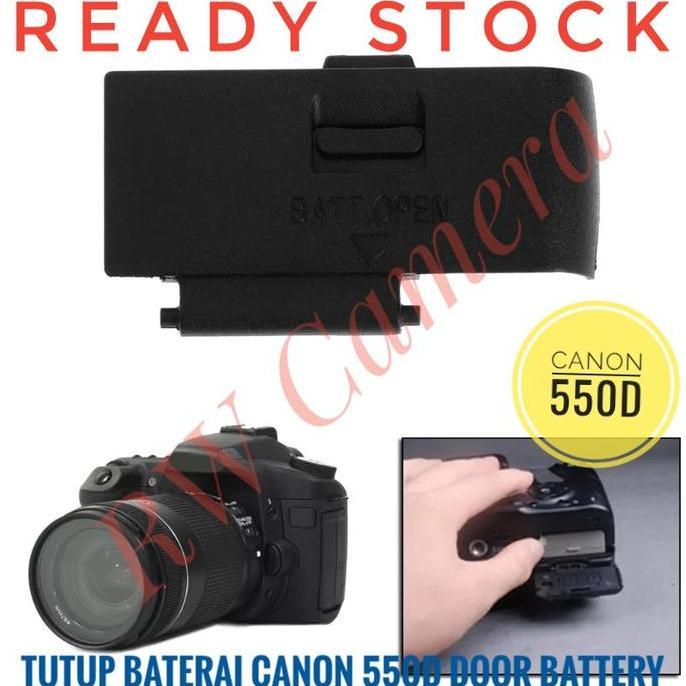 Tutup Baterai Canon 550D Door Battery 550 D Batre Batere Lid Baterei