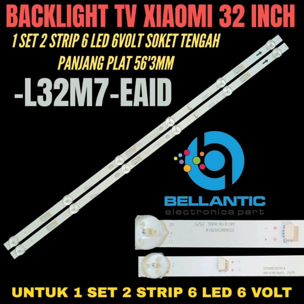BACKLIGHT TV LED XIAOMI 32 INCH BACKLIGHT TV LED L32M7-EAID BACKLIGHT TV 32 INCH