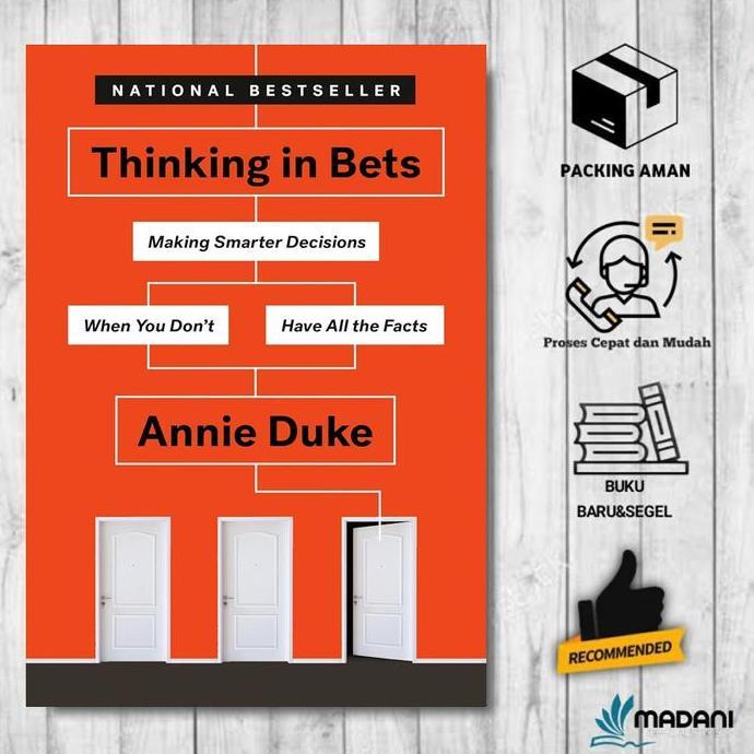 Thinking in Bets by Annie Duke (English/Indonesia)