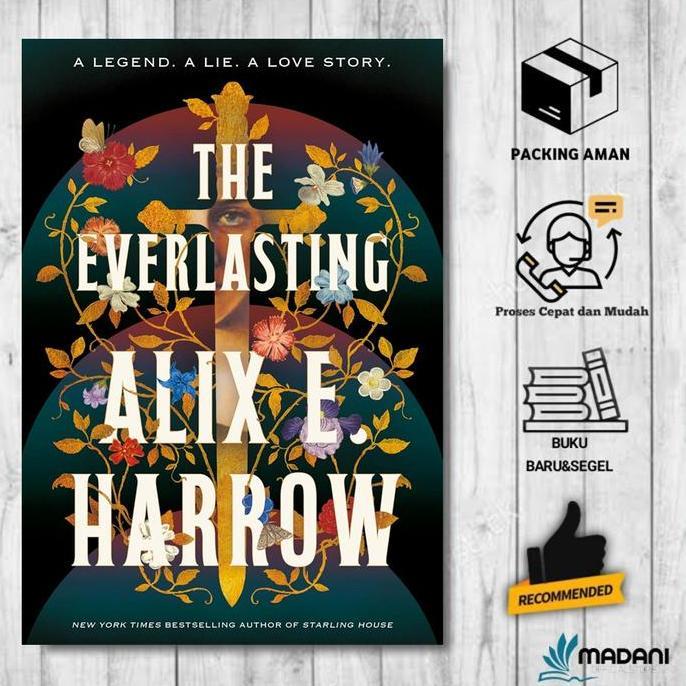 The Everlasting by Alix E. Harrow (English/Indonesia)