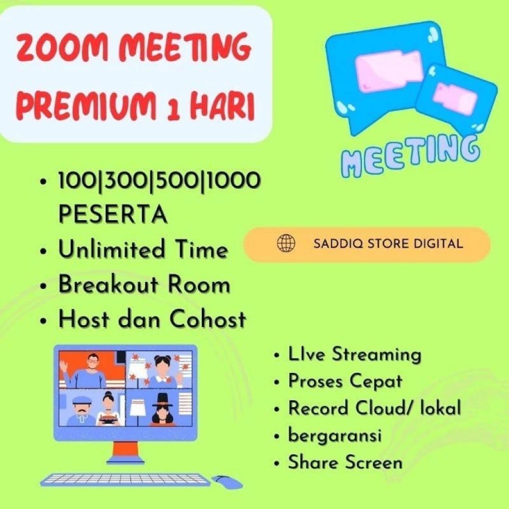 Zoom Meeting Premium 1 Hari SADDIQ STORE DIGITAL 100-300-500-1000 Peserta Ruangan Breakout