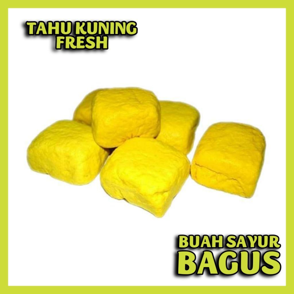 TAHU KUNING TAHU BANDUNG FRESH