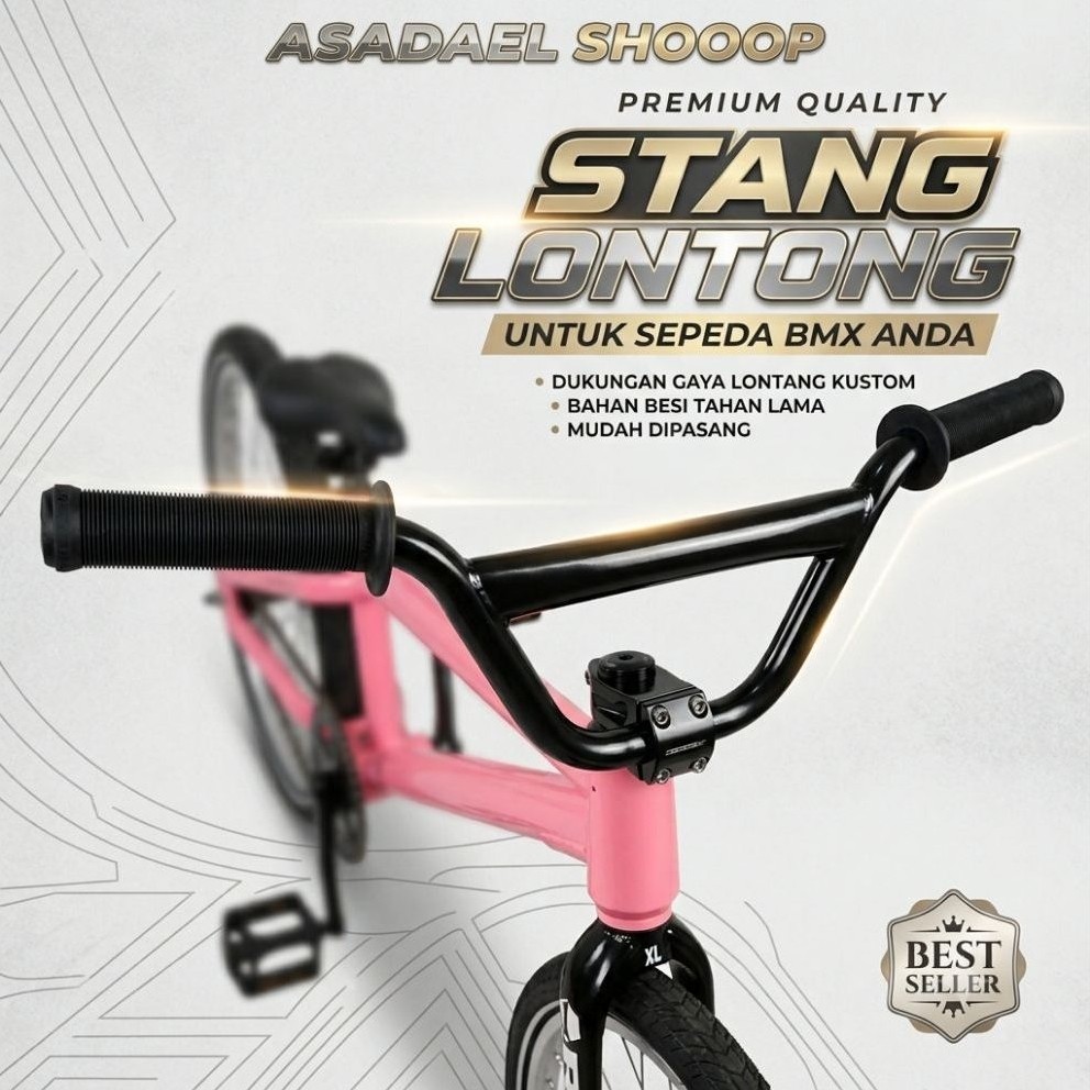 Stang BMX Model Lontong/Stang BMX Lontong/Stang Stir BMX Lontong